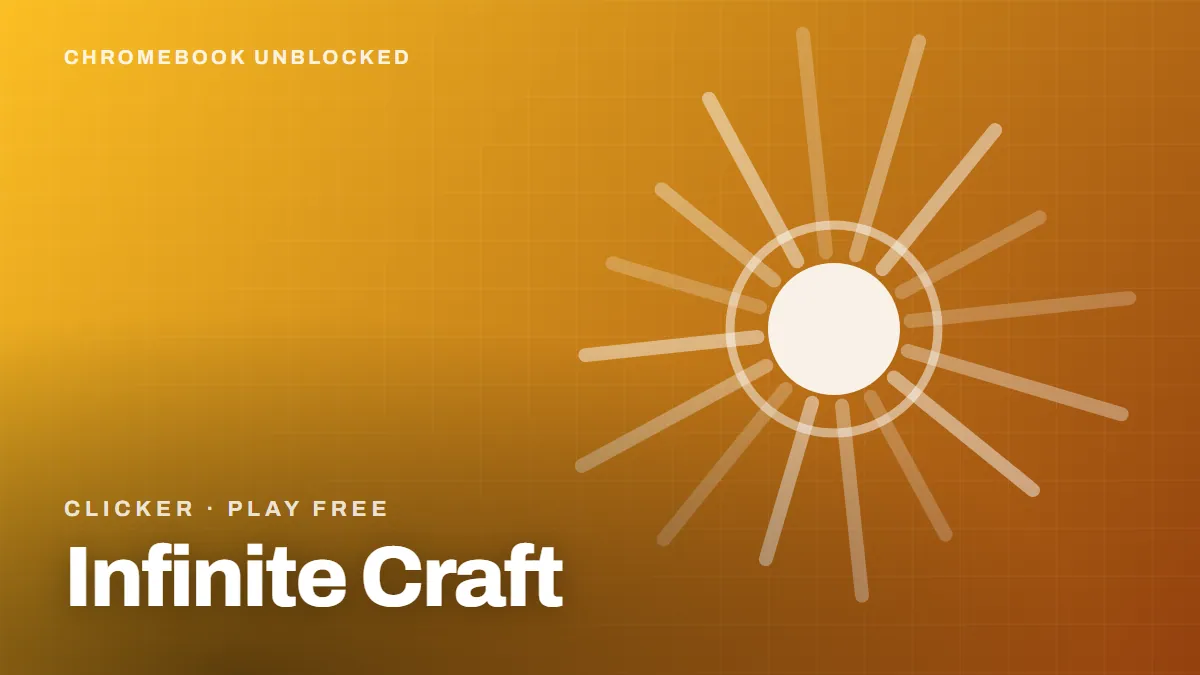 Infinite Craft unblocked — free clicker game playable in the browser