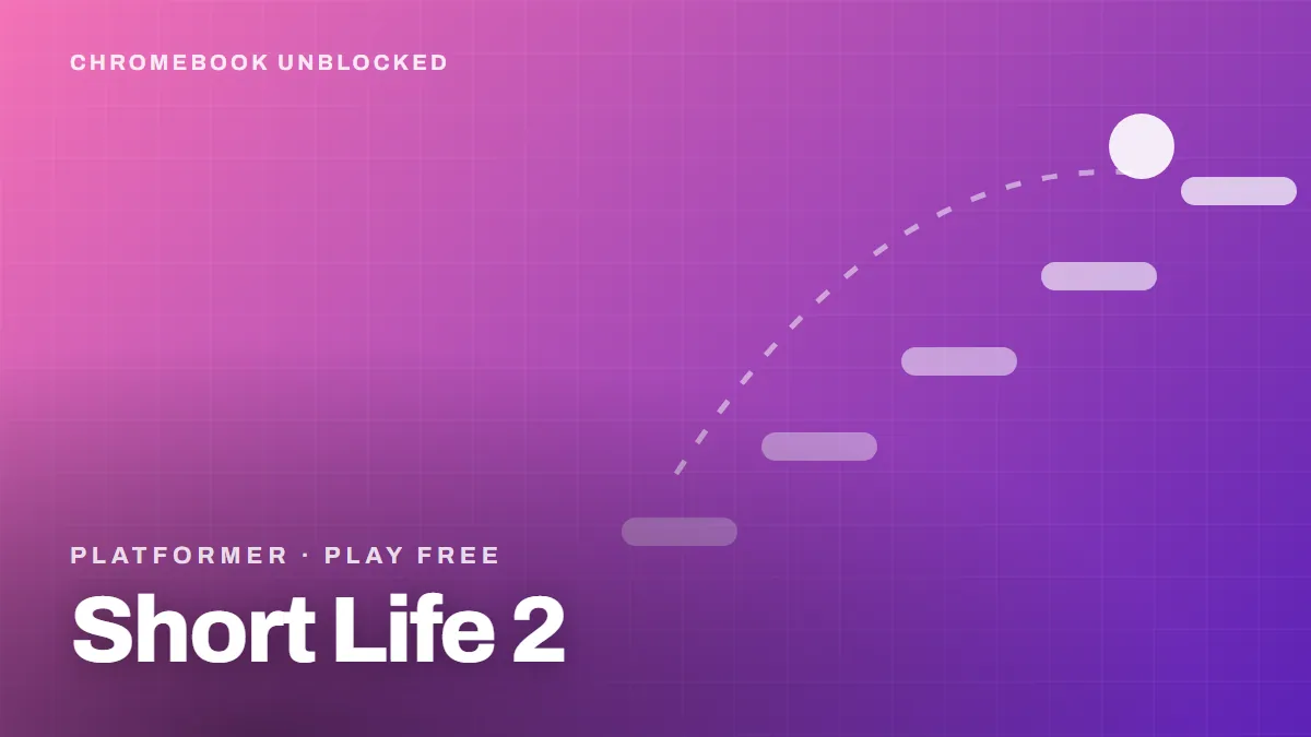 Short Life 2 unblocked — free platform game playable in the browser